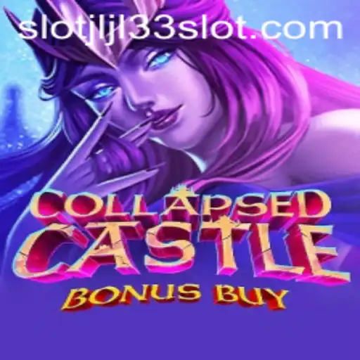 Explore the Enigmatic World of CollapsedCastleBonusBuy: A Deep Dive into the JLJL33 Slot Adventure