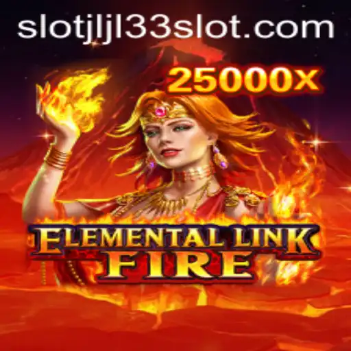 Dive into the World of ElementalLinkFire: An Exciting JLJL33 Slot Adventure