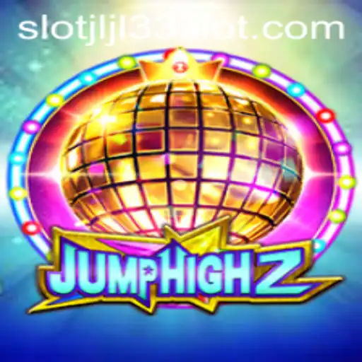 Dive into JumpHigh2: Unveiling the Exciting World of JLJL33 Slot